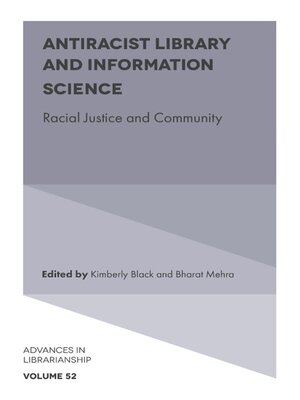 cover image of Antiracist Library and Information Science